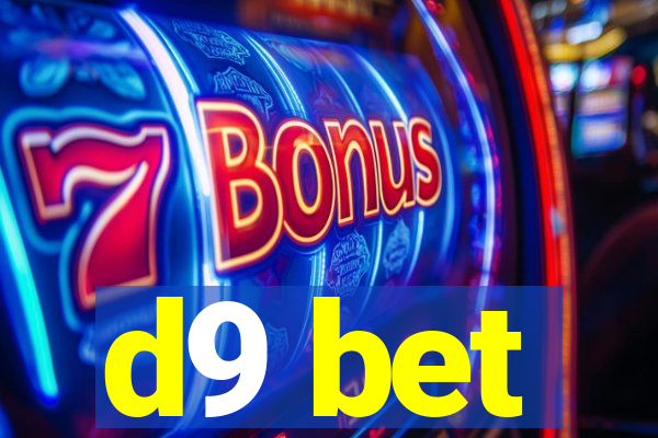 d9 bet